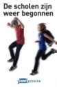 De scholen zijn weer begonnen!